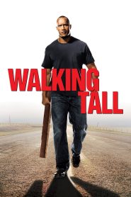 فيلم Walking Tall 2004 مترجم