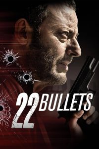 فيلم 22 Bullets 2010 مترجم