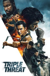 فيلم Triple Threat 2019 مترجم