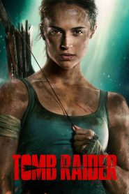 فيلم Tomb Raider 2018 مترجم