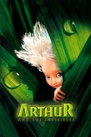 فيلم Arthur and the Invisibles 2006 مترجم