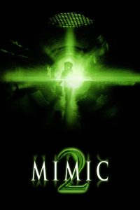 مشاهدة فيلم Mimic 2 2001 مترجم