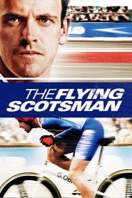 مشاهدة فيلم The Flying Scotsman 2006 مترجم