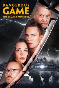 فيلم Dangerous Game: The Legacy Murders 2022 مترجم