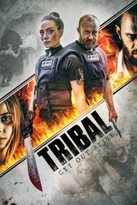 مشاهدة فيلم Tribal Get Out Alive 2020 مترجم