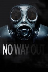 مشاهدة فيلم No Way Out 2020 مترجم