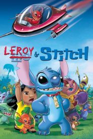 مشاهدة فيلم Leroy & Stitch 2006 مدبلج