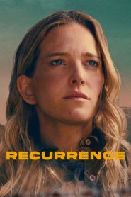 مشاهدة فيلم Recurrence 2022 مترجم