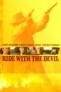 مشاهدة فيلم Ride with the Devil 1999 مترجم