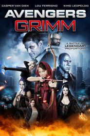 مشاهدة فيلم Avengers Grimm 2015 مترجم