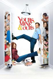 مشاهدة فيلم Yours, Mine & Ours 2005 مترجم