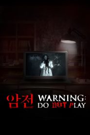 مشاهدة فيلم Warning: Do Not Play 2019 مترجم