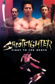 مشاهدة فيلم Shootfighter: Fight to the Death 1993 مترجم