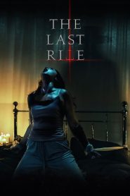 مشاهدة فيلم The Last Rite 2021 مترجم