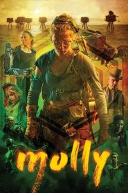 مشاهدة فيلم Molly 2017 مترجم