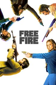 مشاهدة فيلم Free Fire 2016 مترجم