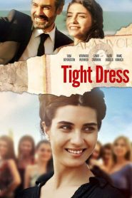 مشاهدة فيلم Tight Dress 2016 مدبلج