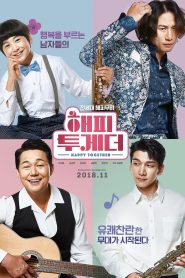 مشاهدة فيلم Happy Together 2018 مترجم