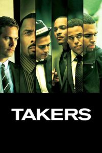 مشاهدة فيلم Takers 2010 مترجم