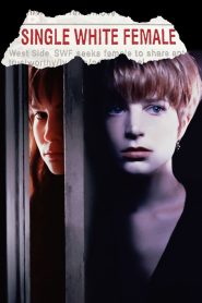 مشاهدة فيلم Single White Female 1992 مترجم