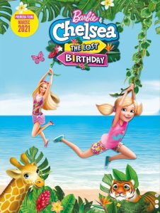 فيلم Barbie & Chelsea the Lost Birthday 2021 مترجم