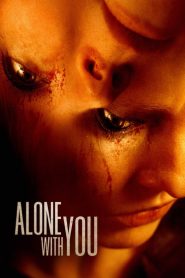 مشاهدة فيلم Alone with You 2022 مترجم