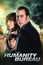 مشاهدة فيلم The Humanity Bureau 2017 مترجم