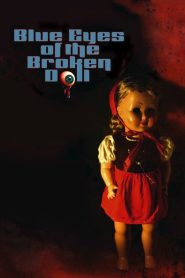 Blue Eyes of the Broken Doll 1974 مترجم