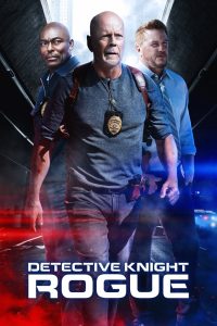 مشاهدة فيلم Detective Knight: Rogue 2022 مدبلج