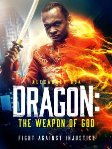 مشاهدة فيلم Dragon The Weapon of God 2022 مترجم