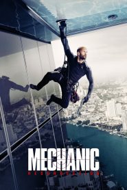 مشاهدة فيلم Mechanic: Resurrection 2016 مترجم