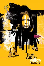 مشاهدة فيلم That Girl in Yellow Boots 2010 مترجم