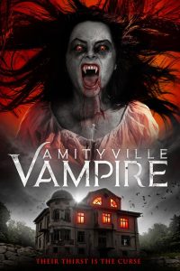 مشاهدة فيلم Amityville Vampire 2020 مترجم