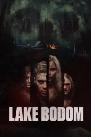 مشاهدة فيلم Lake Bodom 2016 مترجم