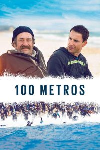 مشاهدة فيلم 100 Meters 2016 مترجم