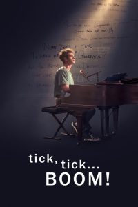 مشاهدة فيلم Tick, Tick… Boom! 2021 مترجم