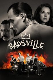 مشاهدة فيلم Badsville 2017 مترجم