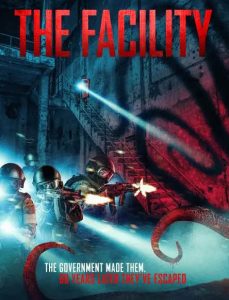 مشاهدة فيلم The Facility 2019 مترجم