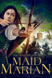 مشاهدة فيلم The Adventures of Maid Marian 2022 مترجم