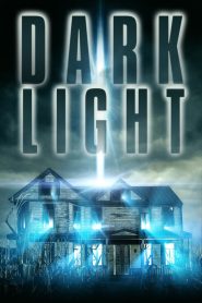 مشاهدة فيلم Dark Light 2019 مترجم