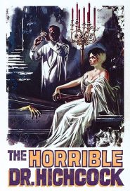 مشاهدة فيلم The Horrible Dr. Hichcock 1962 مترجم