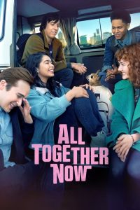 مشاهدة فيلم All Together Now 2020 مترجم