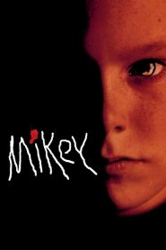 مشاهدة فيلم Mikey 1992 مترجم