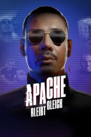 مشاهدة فيلم Apache bleibt gleich 2022 مترجم