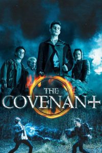 مشاهدة فيلم The Covenant 2006 مترجم