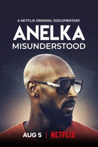 مشاهدة فيلم Anelka: Misunderstood 2020 مترجم