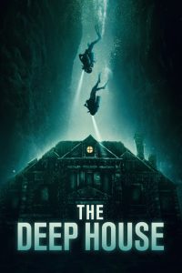 مشاهدة فيلم The Deep House 2021 مترجم