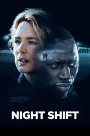 مشاهدة فيلم Night Shift 2020 مترجم