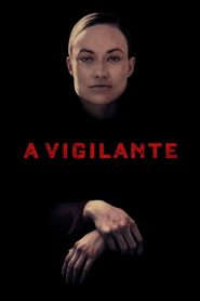 مشاهدة فيلم A Vigilante 2018 مترجم