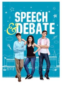 مشاهدة فيلم Speech & Debate 2017 مترجم